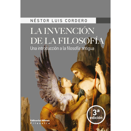 Invencion De La Filosofia, La.cordero, Nestor Luis