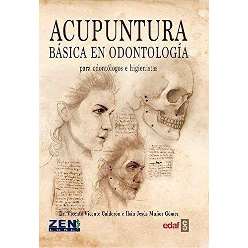 Acupuntura Basica En Odontologia, De Calderon,vicente. Editorial Edaf, Tapa Blanda En Español