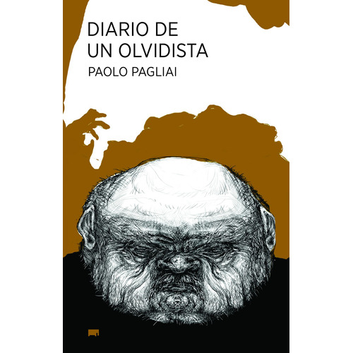 Diario de un olvidista, de Pagliai, Paolo. Elefanta Editorial, tapa blanda en español, 2018