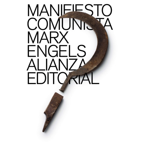 Manifiesto comunista, de Marx, Karl. Serie El libro de bolsillo - Ciencias sociales Editorial Alianza, tapa blanda en español, 2011