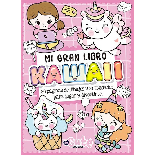 Libro Infantil  Mi Gran Libro Kawaii Con Stickers