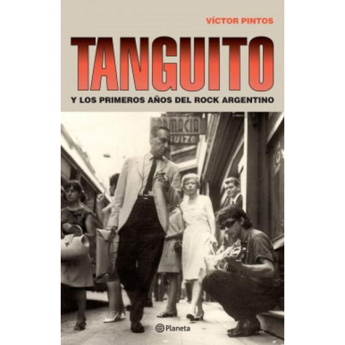 Libro Tanguito - Víctor Pintos - Planeta