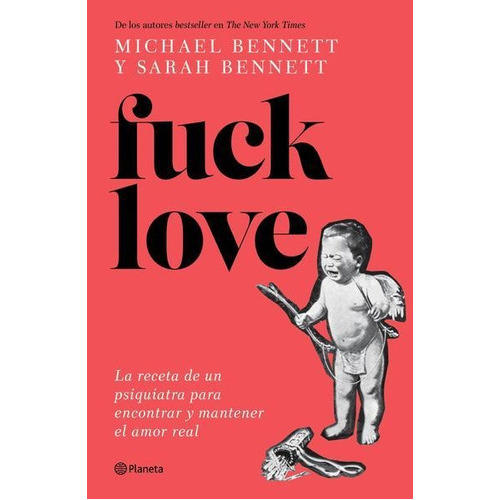 Fuck Love, De Bennett, Sarah. Editorial Planeta En Español