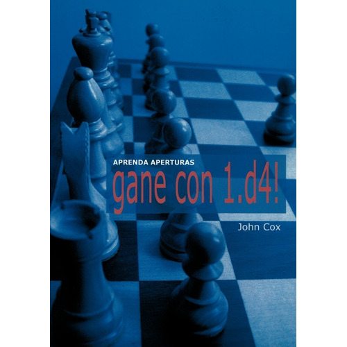 Libro Aprenda Aperturas: Gane Con 1.d4!