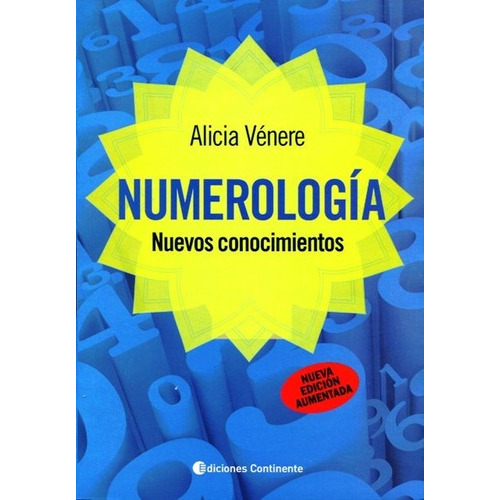 Libro - Numerologia - Nuevos Conocimientos - Alicia Venere