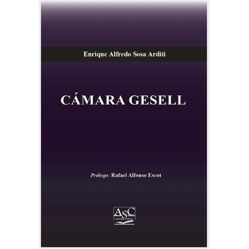 Camara Gesell - Sosa Arditi, Enrique A