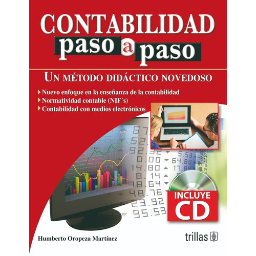 Contabilidad Paso A Paso. Incluye Cd, De Oropeza Martinez,  Humberto. Editorial Trillas, Tapa Blanda En Español