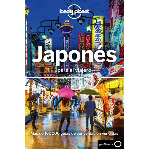 Japonés Para El Viajero 4 - Lonely Planet (jun 2018, Esp