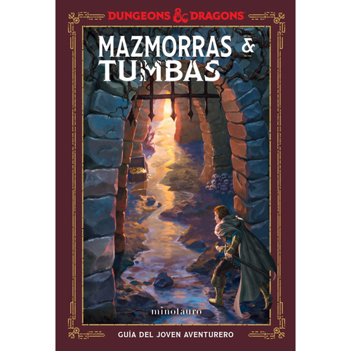 Dungeons & Dragons. Mazmorras & Tumbas, de Zub, Jim. Serie Fuera de colección Editorial Minotauro México, tapa dura en español, 2021