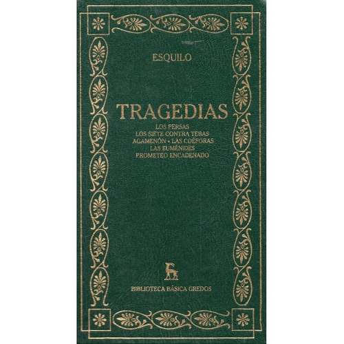 Tragedias - Bib.basica Gredos