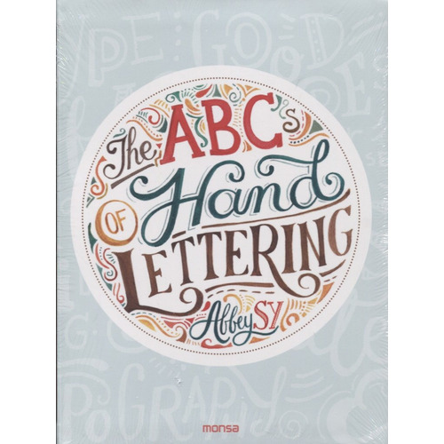 The Abc's Of Hand Lettering - Varios Autores