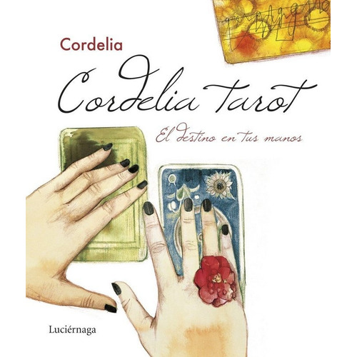 Tarot De Cordelia,el - Cordelia Tarot
