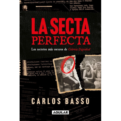 Libro La Secta Perfecta - Carlos Basso Prieto