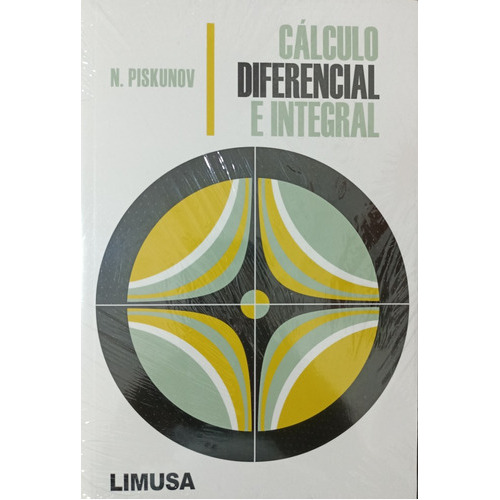 Cálculo, De Piskunov, Nikolai. Editorial Limusa, Tapa Blanda En Español, 2018