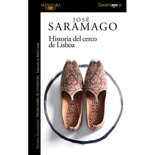 Historia Del Cerco De Lisboa, De Saramago, José. Editorial Alfaguara, Tapa Blanda En Español