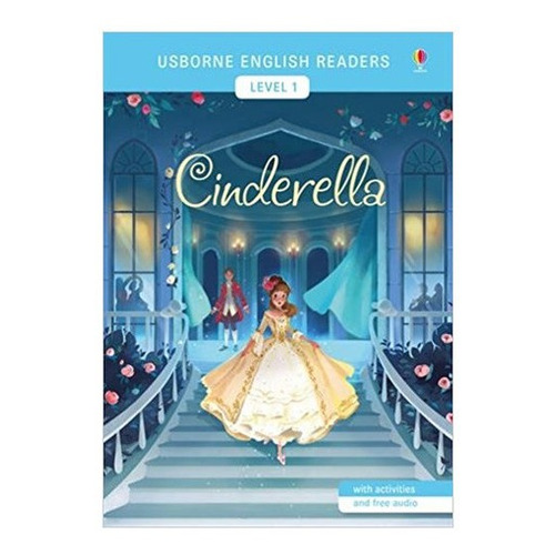Cinderella -usborne English Readers Level 1