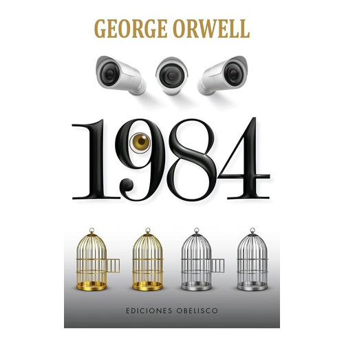 Libro 1984 - George Orwell - Ediciones Obelisco