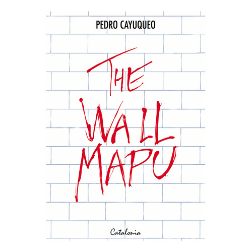 The Wall Mapu