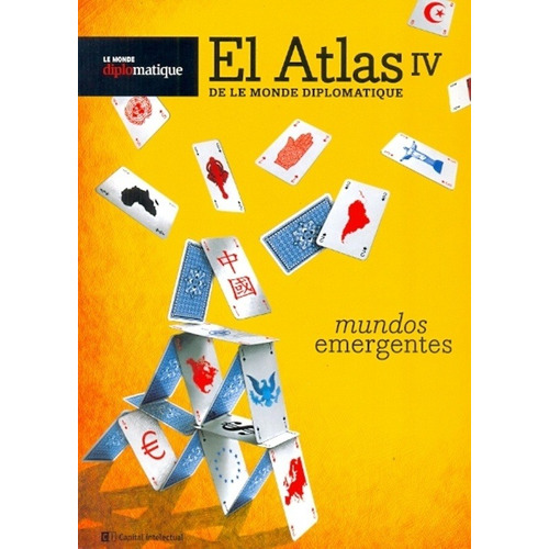 El Atlas Iv De Le Monde Diplomatique - Martine Bulard