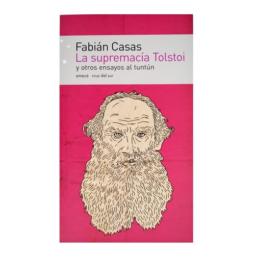 Supremacia Tolstoi, La - Fabián Casas