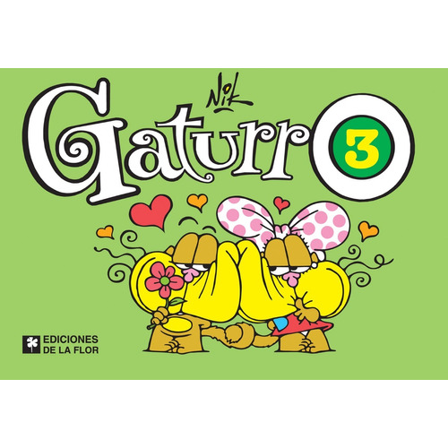 Gaturro 3 De Nik Tienda Oficial Gaturro