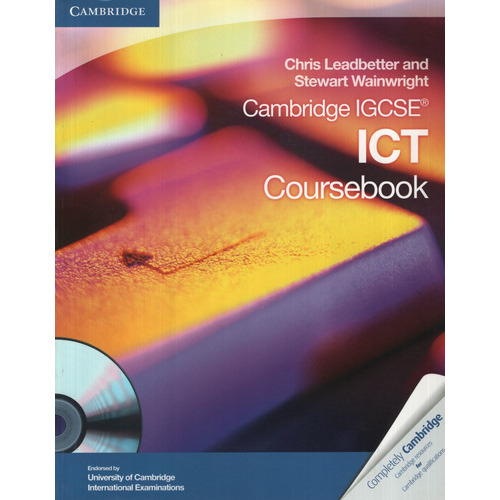 Cambridge Igcse Ict - Student's Book + Cd-rom, De Leadbetter, Chris. Editorial Cambridge University Press, Tapa Blanda En Inglés Internacional, 2010