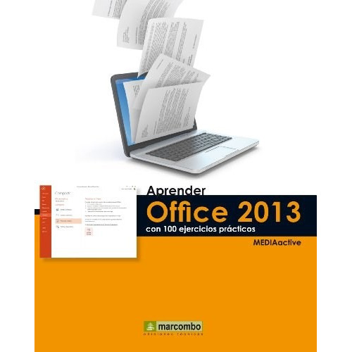 Libro Aprender Office 2013 Con 100 Ejercicios Practicos De M