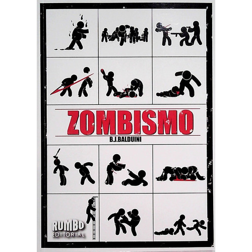 Zombismo, de Balduini B. J. Editorial Rumbo, tapa blanda, edición 1 en español
