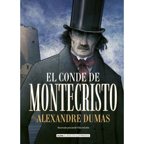 Conde De Montecristo - Clasicos Ilustrados - Alexandre Dumas
