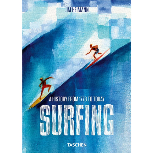Libro 40 - Surfing -gb, De Jim Heimann. Editorial Taschen, Tapa Dura, Edición 1 En Inglés, 2023