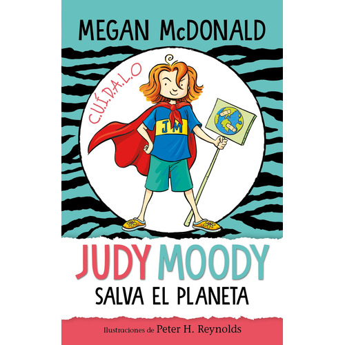Judy Moody salva el planeta, de MCDONALD, MEGAN. Middle Grade Editorial ALFAGUARA INFANTIL, tapa blanda en español, 2021