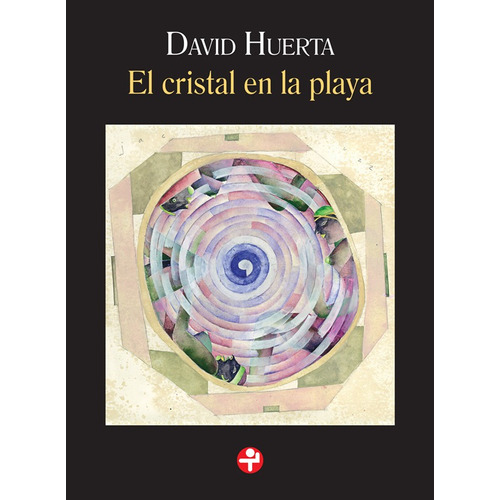 El cristal en la playa, de Huerta, David. Serie Alacena Bolsillo Editorial Ediciones Era, tapa blanda en español, 2019