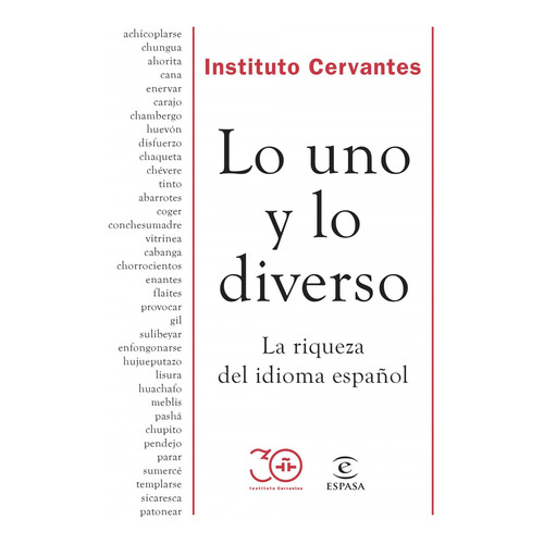 Lo Uno Y Lo Diverso - Instituto Cervantes