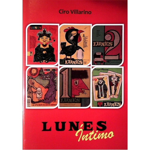 Lunes Íntimo, de VILLARINO, CIRO. Editorial Varios-Autor, tapa blanda, edición 1 en español