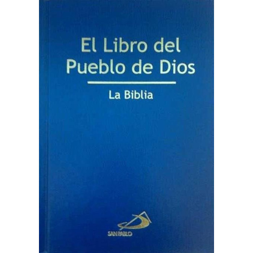 El Libro Del Pueblo De Dios - La Biblia - Cartone