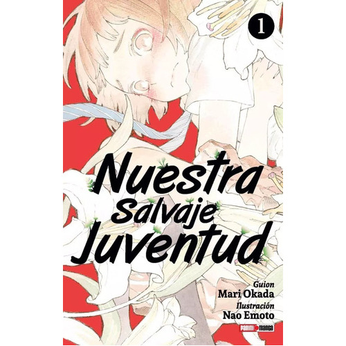 Panini Manga Nuestra Salvaje Juventud N.1, De Mari Okada. Serie Nuestra Salvaje Juventud, Vol. 1.0. Editorial Panini, Tapa Blanda En Español, 2023