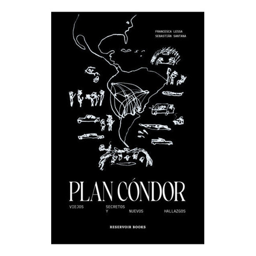 Plan Cóndor, De Francesca Lessa. Editorial Reservoir Books, Tapa Blanda En Español, 2023