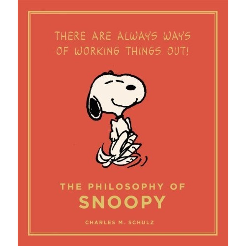 The Philosophy Of Snoopy (peanuts Guide To Life), De Schulz, Charles M.. Editorial Canongate Books, Tapa Dura En Inglés, 2014