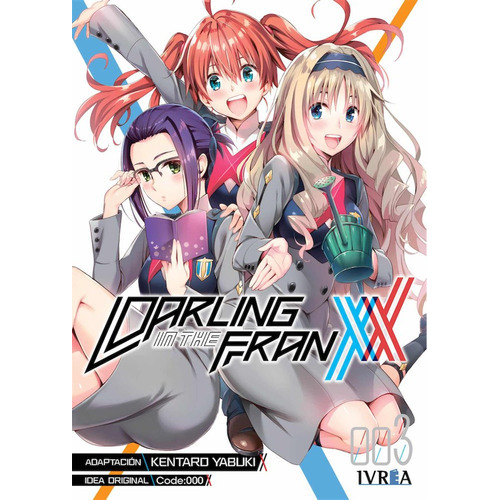 Darling In The Franxx 03, De Kentaro, Yabuki. Editorial Ivrea, Tapa Blanda En Español