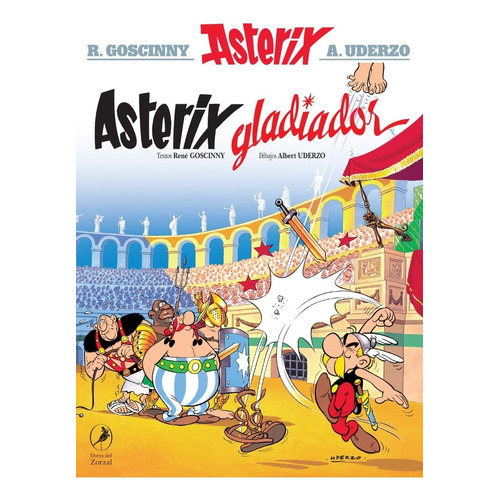 Asterix Gladiador - Goscinny, Uderzo
