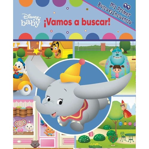 Vamos A Buscar. Mi Primer Busca Y Encuentra Disney, De Disney Baby. Editorial Pi Kids, Tapa Dura En Español