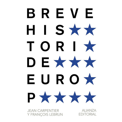 Breve Historia De Europa, Jean Carpentier, Ed. Alianza