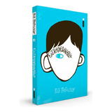 Livro Fisico Extraordinário De R.j. Palacio