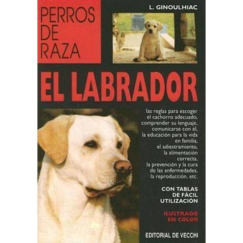El Labrador - Perros De Raza