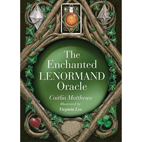 The Enchanted Lenormand Oracle : 39 Magical Cards To Reve...