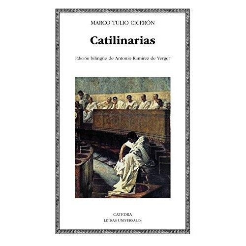 Catilinarias  Marco Tulio Ciceron  Editorial Catedra