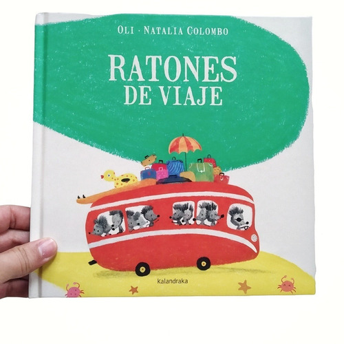 Ratones De Viaje - Oli - Natalia Colombo