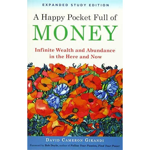 Happy Pocket Full Of Money - Expanded Study Edition : Inf...