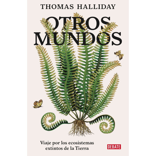 Libro Otros Mundos - Thomas Halliday - Debate