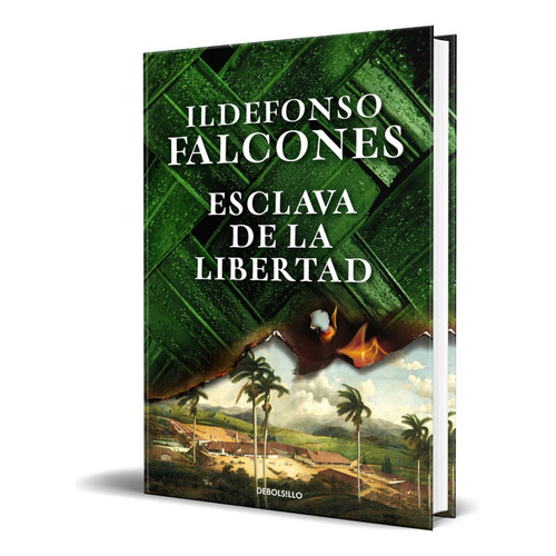 Esclava de la libertad, de Ildefonso Falcones. Editorial Debolsillo, tapa blanda en inglés, 2023